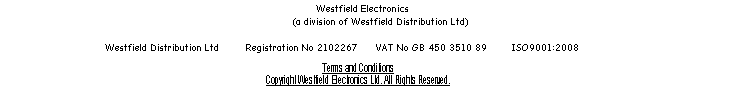 Terms and Conditions
Copyright Westfield Electronics Ltd. All Rights Reserved.